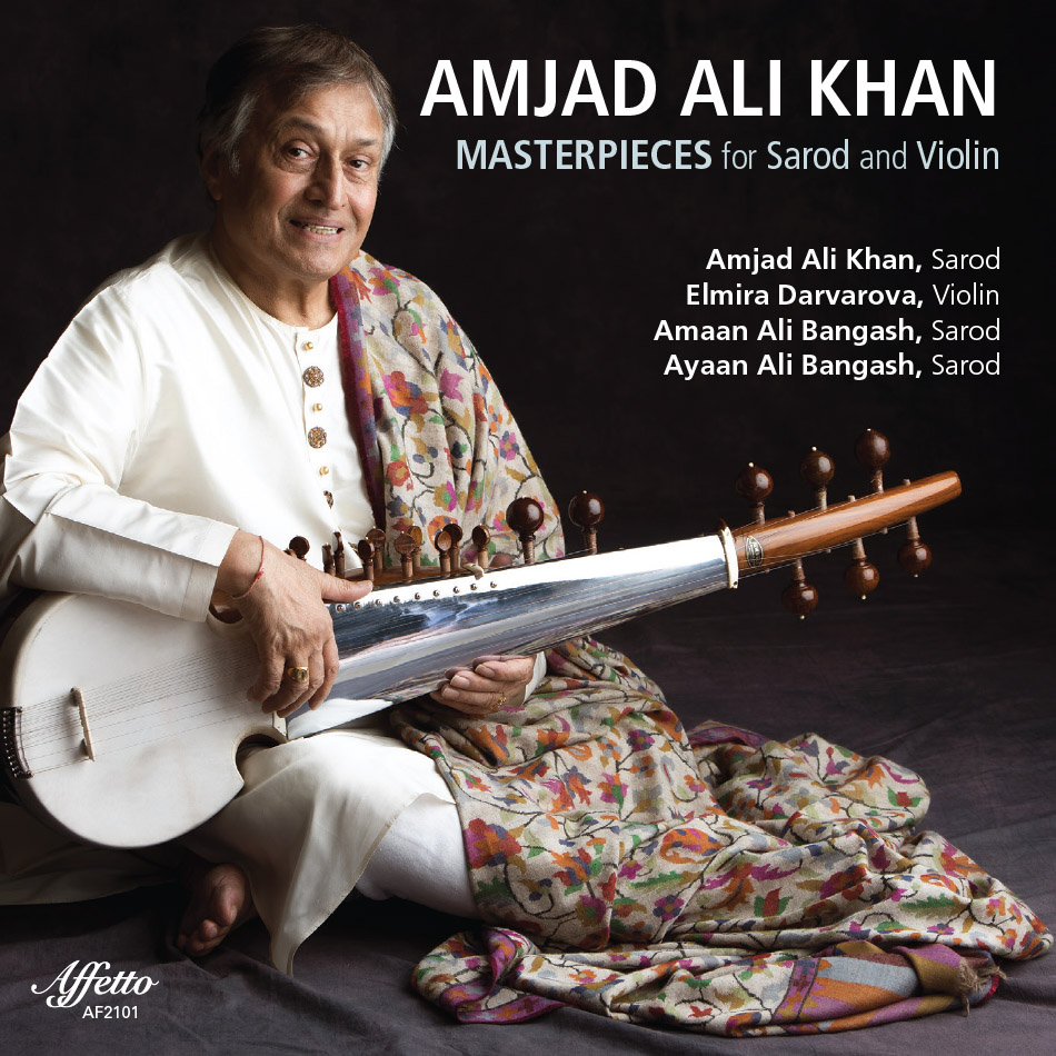 Masterpieces For Sarod And Violin – Amjad Ali Khan, Sarod and Elmira Darvarova, Violin