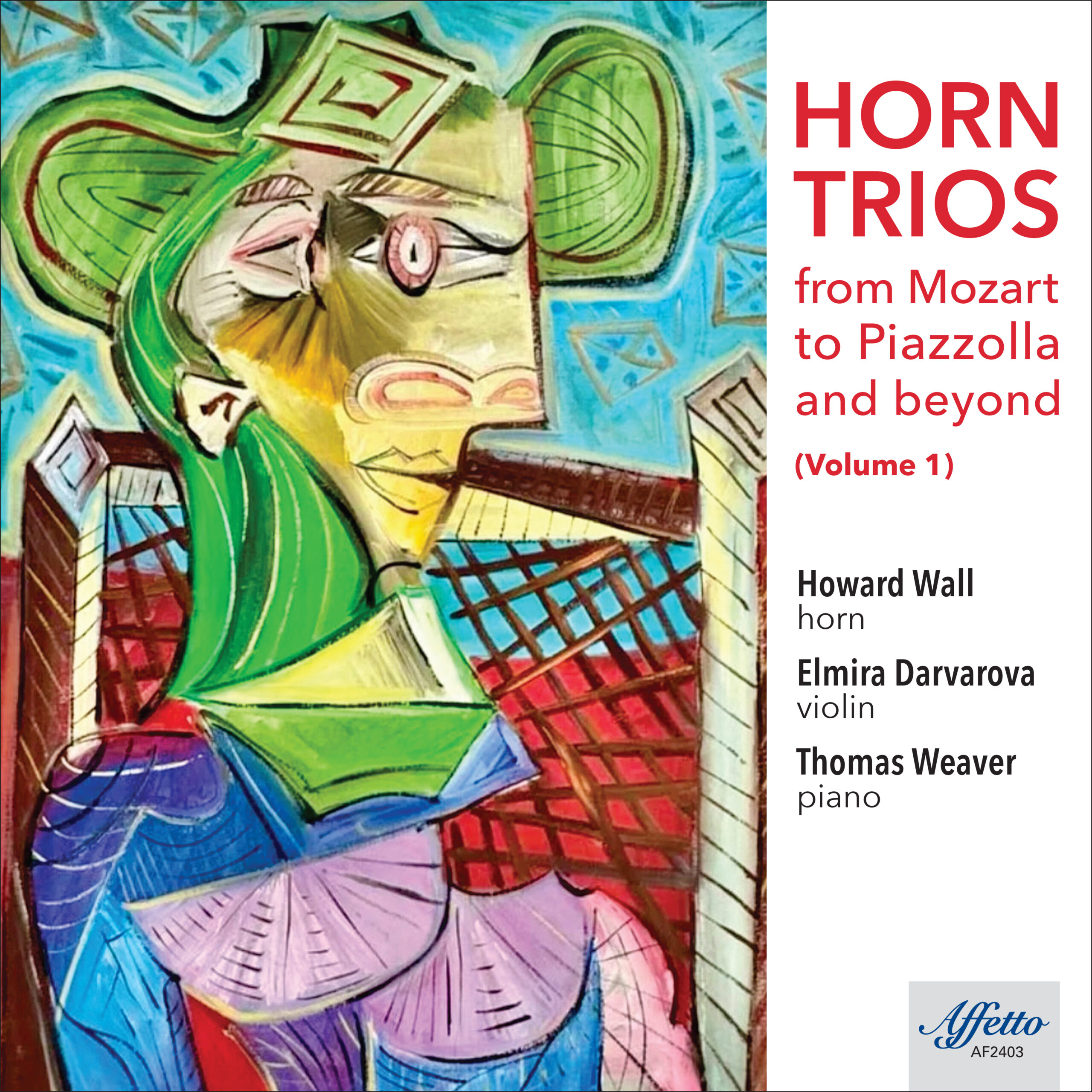 Horn Trios From Mozart To Piazzolla And Beyond (Volume 1) by Howard Wall, Elmira Darvarova & Thomas Weaver